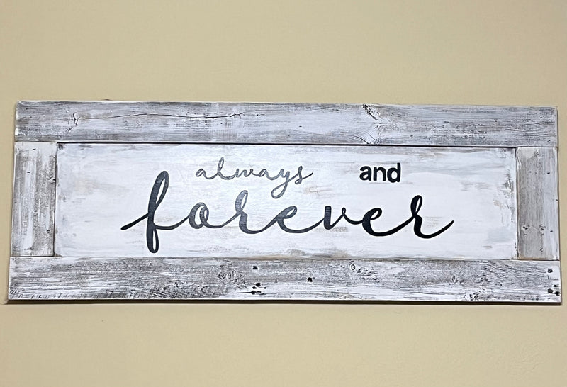 Always and Forever Board